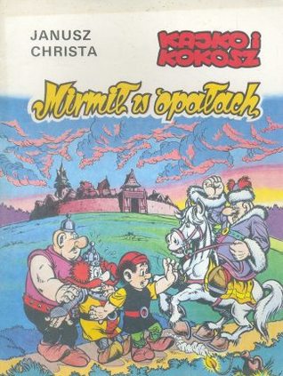 Mirmił w opałach (Paperback)
