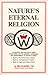 Nature's Eternal Religion