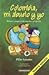 Colombia, Mi Abuelo Y Yo by Pilar Lozano Colombia, Mi Abuelo Y Yo by Pilar Lozano