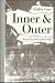 Inner and Outer: Essays on a Philosophical Myth
