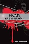 Hvar er systir mín?