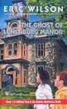 The Ghost of Lunenberg Manor (The Tom and Liz Austen Mysteries, #5) The Ghost of Lunenberg Manor (The Tom and Liz Austen Mysteries, #5)