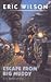 Escape From Big Muddy (The Tom and Liz Austen Mysteries, #15)