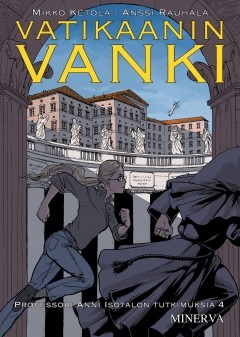 Vatikaanin vanki (Professori Anni Isotalon tutkimuksia, #4)