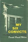 My Six Convicts: ...