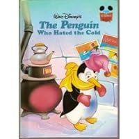 The Penguin that Hated the Cold by Barbara Brenner