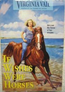 If Wishes Were Horses (Paperback)