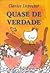 Quase de Verdade