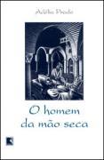 O Homem da Mão Seca (Paperback)