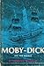 Moby-Dick: or, The Whale 