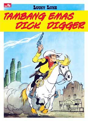 Tambang Emas Dick Digger (Lucky Luke #1)