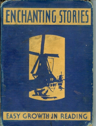 Enchanting Stories (Easy Growth in Reading, Third Reader Level Two)