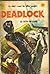 Deadlock by Ruth Fenisong