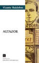 Altazor o El Viaje en Paracaídas by Vicente Huidobro