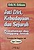 Jati Diri, Kebudayaan dan Sejarah: Pemahaman dan Tanggung Jawab