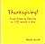 Thanksgiving! From Eden to Eternity in 100 words a day by Sheila Deeth