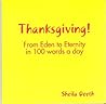 Thanksgiving! From Eden to Eternity in 100 words a day Thanksgiving! From Eden to Eternity in 100 words a day
