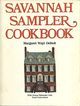 Savannah Sampler Cookbook Savannah Sampler Cookbook