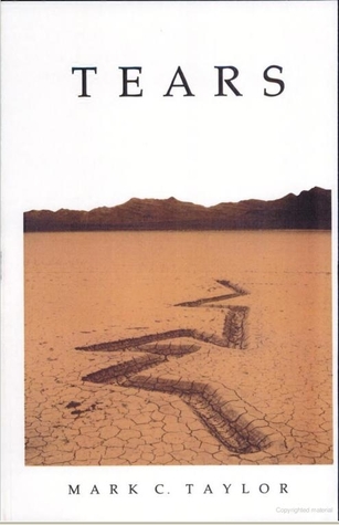 Tears (SUNY Intersections : Philosophy and Critical Theory)