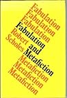 Fabulation and Metafiction Fabulation and Metafiction