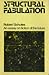 Structural Fabulation: An Essay on Fiction of the Future (Ward-Phillips Lectures in English Language and Literature ; V. 7)