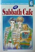 Sabbath Cafe, Buku 6