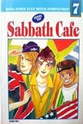 Sabbath Cafe, Buku 7