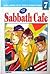 Sabbath Cafe, Buku 7 by Emiko Yachi