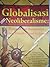 Globalisasi dan Neoliberalisme: Pengaruh dan Dampaknya bagi Demokratisasi di Indonesia