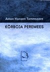 Kõrboja peremees (Paperback)