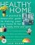 Healthy Home by Jill Blake Healthy Home by Jill Blake
