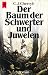 Der Baum der Schwerter und Juwelen