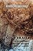 Indio Trails: A Xicano Odys...