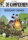 Sergeant Carmen (F.C. De Kampioenen #25) Sergeant Carmen (F.C. De Kampioenen #25)