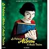 Le Fabuleux Album d’Amelie Poulain