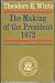 The Making of the President 1972