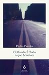 O Mundo é Tudo o Que Acontece