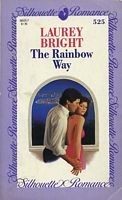 The Rainbow Way (Silhouette Romance, #525)