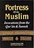 Fortress of the Muslim by سعيد بن علي بن وهف القحطاني