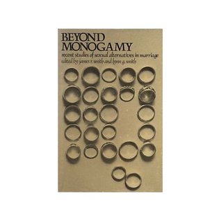 Beyond monogamy: recent studies of sexual alternatives in marriage (Paperback)
