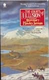 The Courts of Illusion by Rosemary Hawley Jarman