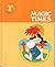 Magic Times (Series r, Macmillan Reading. Levels 11-12)