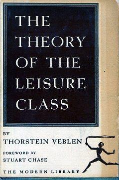 The Theory of the Leisure Class