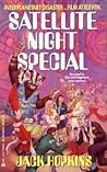 Satellite Night Special