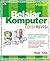 PANDUAN PRAKTIS BELAJAR KOMPUTER - Edisi Revisi by Haer Talib