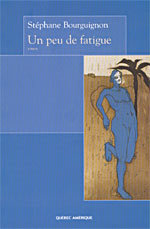Un peu de fatigue (Paperback)