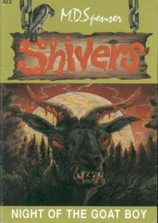 Night of the Goat Boy (Shivers, #23)