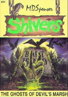 The Ghosts of Devil's Marsh (Shivers, #24)