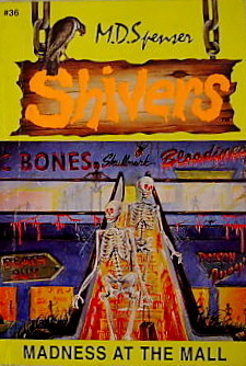 Madness at the Mall (Shivers, #36)