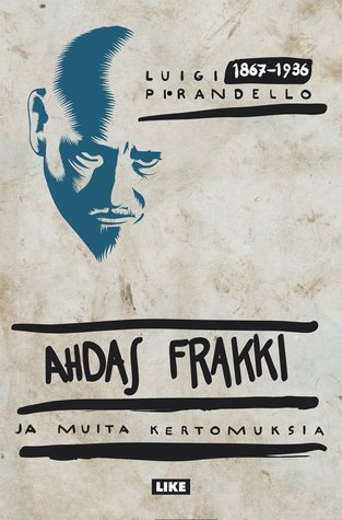 Ahdas frakki ja muita kertomuksia (Hardcover)